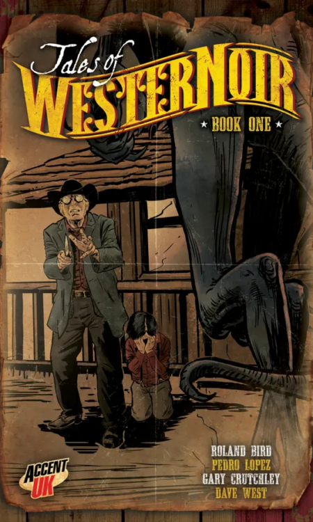 Tales of WESTERNoir: Issue 1