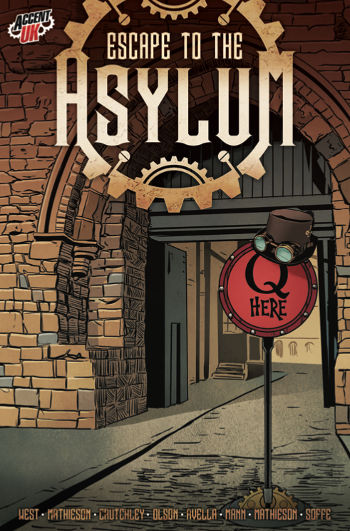 Escape to the Asylum